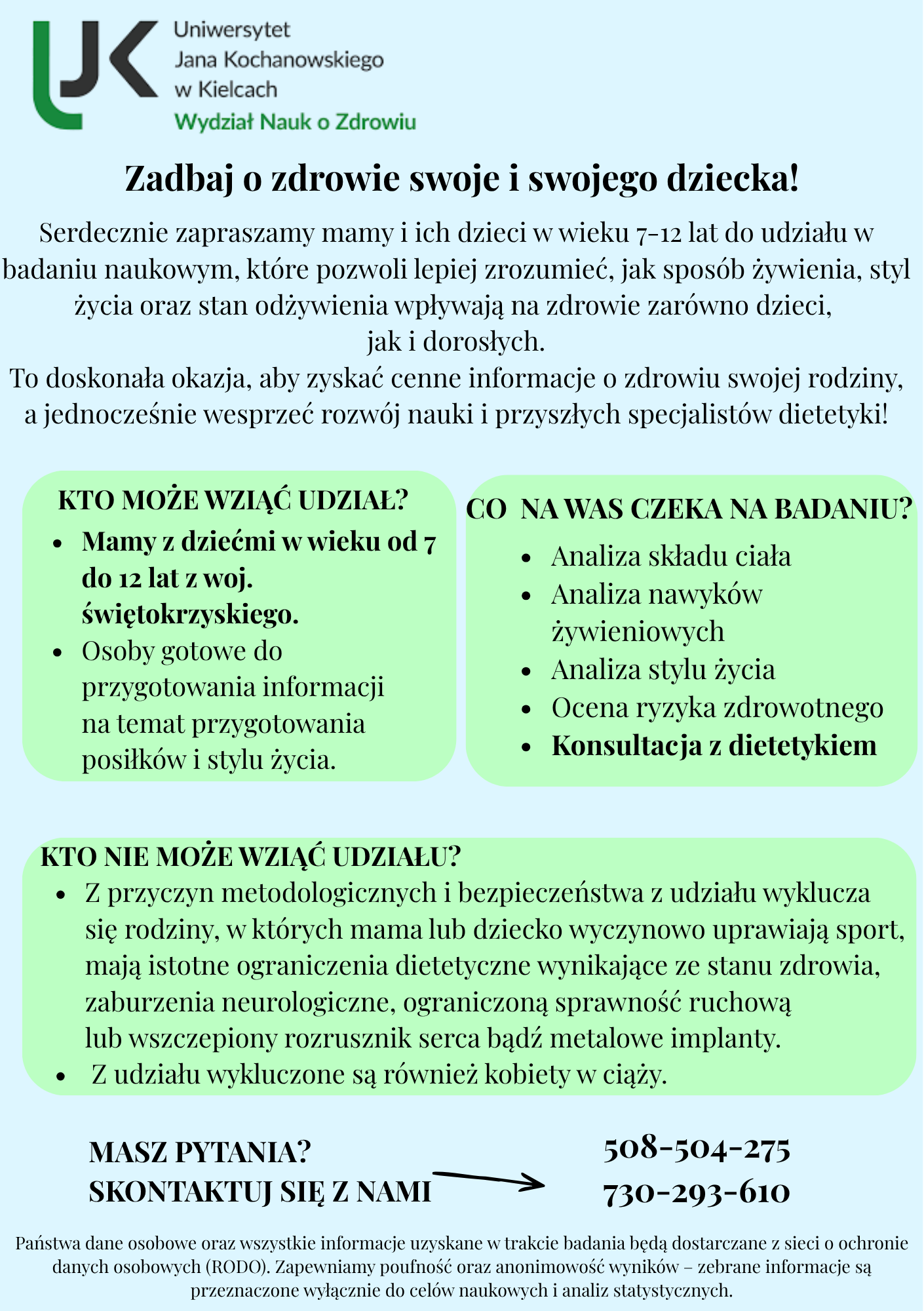 Plakat informacyjny uczelni zapraszający do udziału w badaniu naukowym dotyczącym żywienia i stylu życia. Materiał zawiera informacje o zasadach uczestnictwa, wymaganiach oraz przebiegu badania, a także dane kontaktowe i informacje organizacyjne.