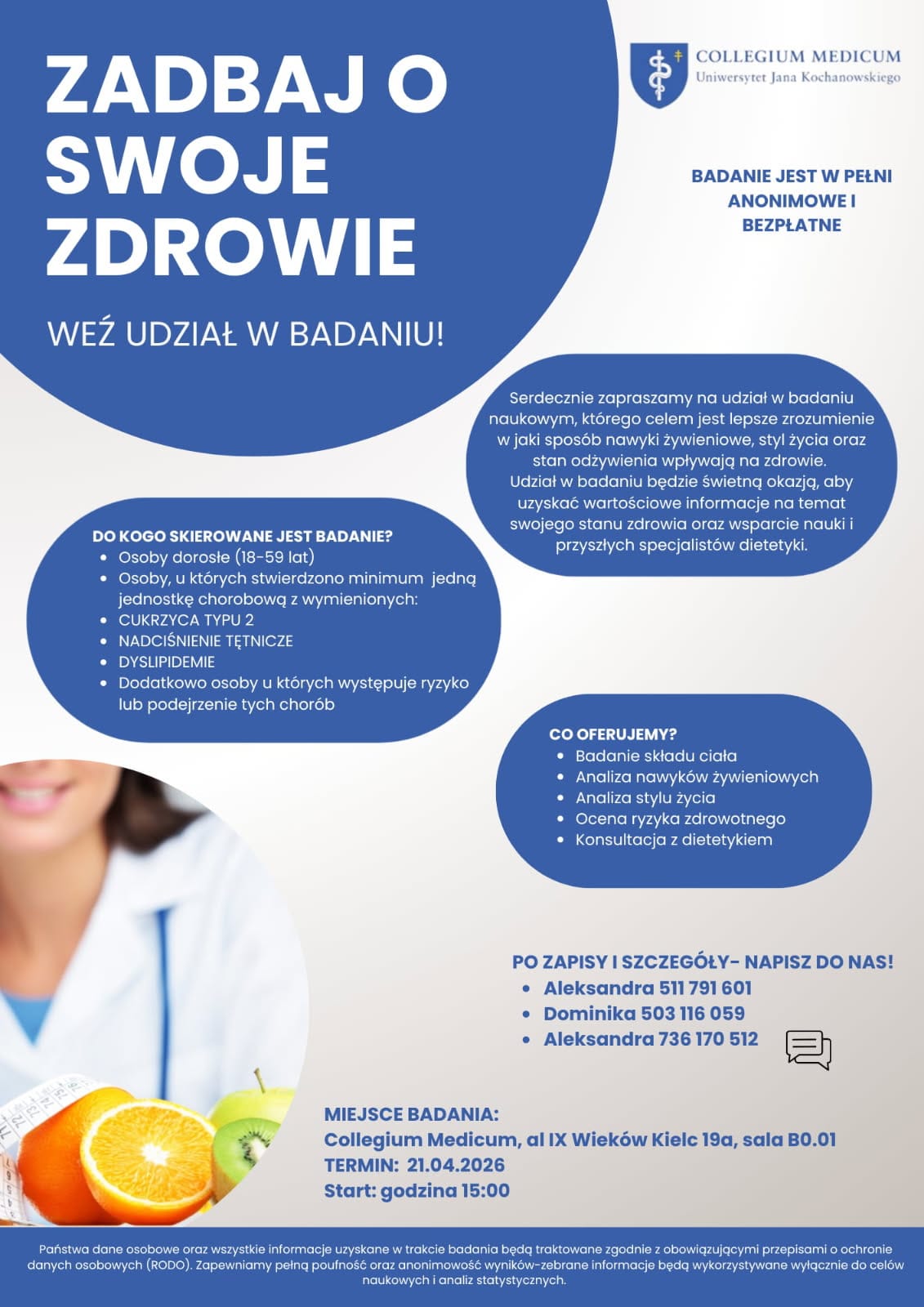 Plakat promocyjny zachęcający do udziału w bezpłatnym i anonimowym badaniu zdrowia organizowanym przez Collegium Medicum. Zawiera informacje o grupie docelowej, zakresie badania (m.in. analiza składu ciała, stylu życia i konsultacja dietetyczna), terminie, miejscu oraz danych kontaktowych do zapisów.