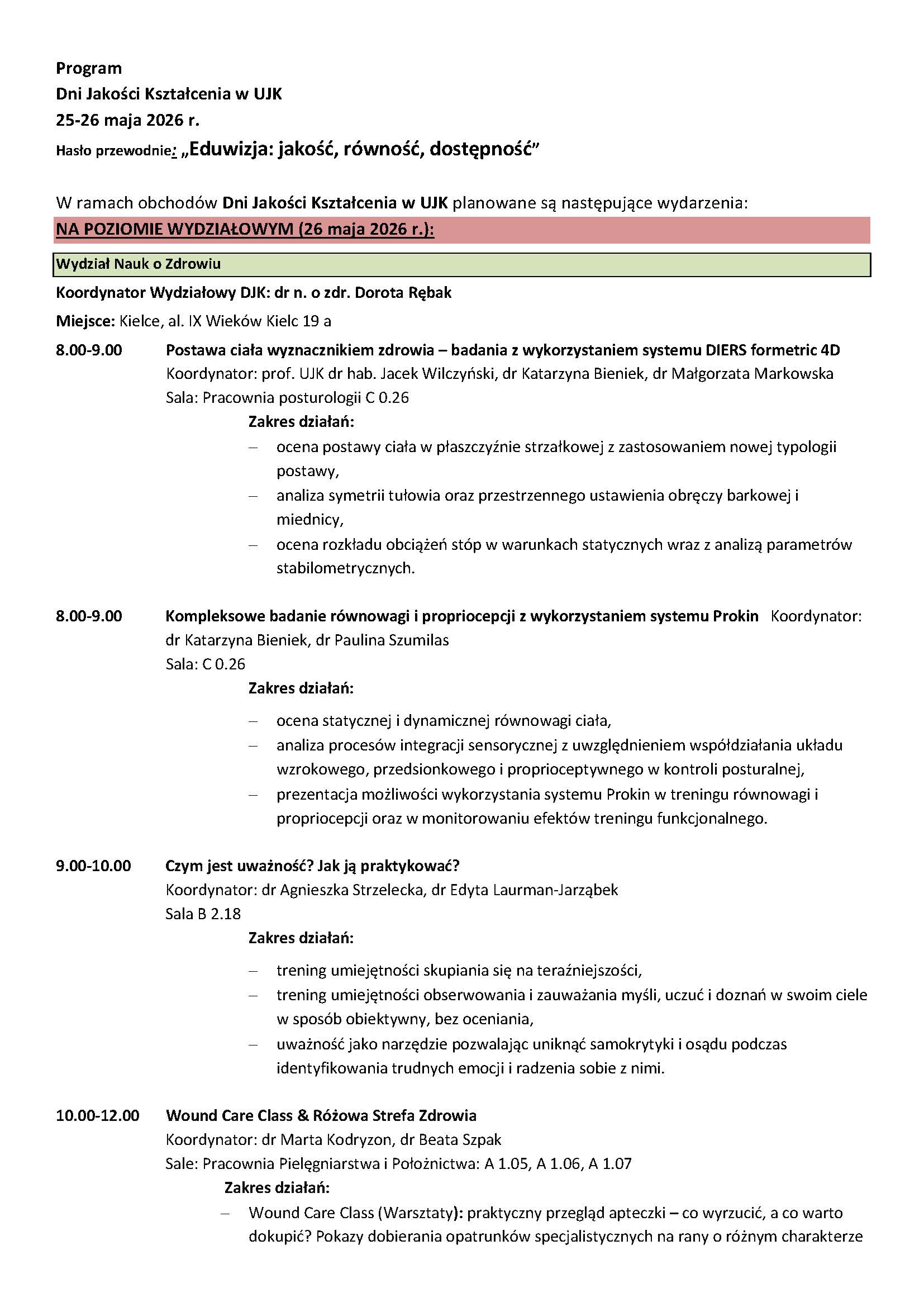 Program wydarzenia „Dni Jakości Kształcenia w UJK” z harmonogramem zajęć zaplanowanych na 26 maja 2026 roku. Dokument zawiera godziny, tematy spotkań, opisy aktywności, miejsca oraz informacje o koordynatorach wydarzeń.