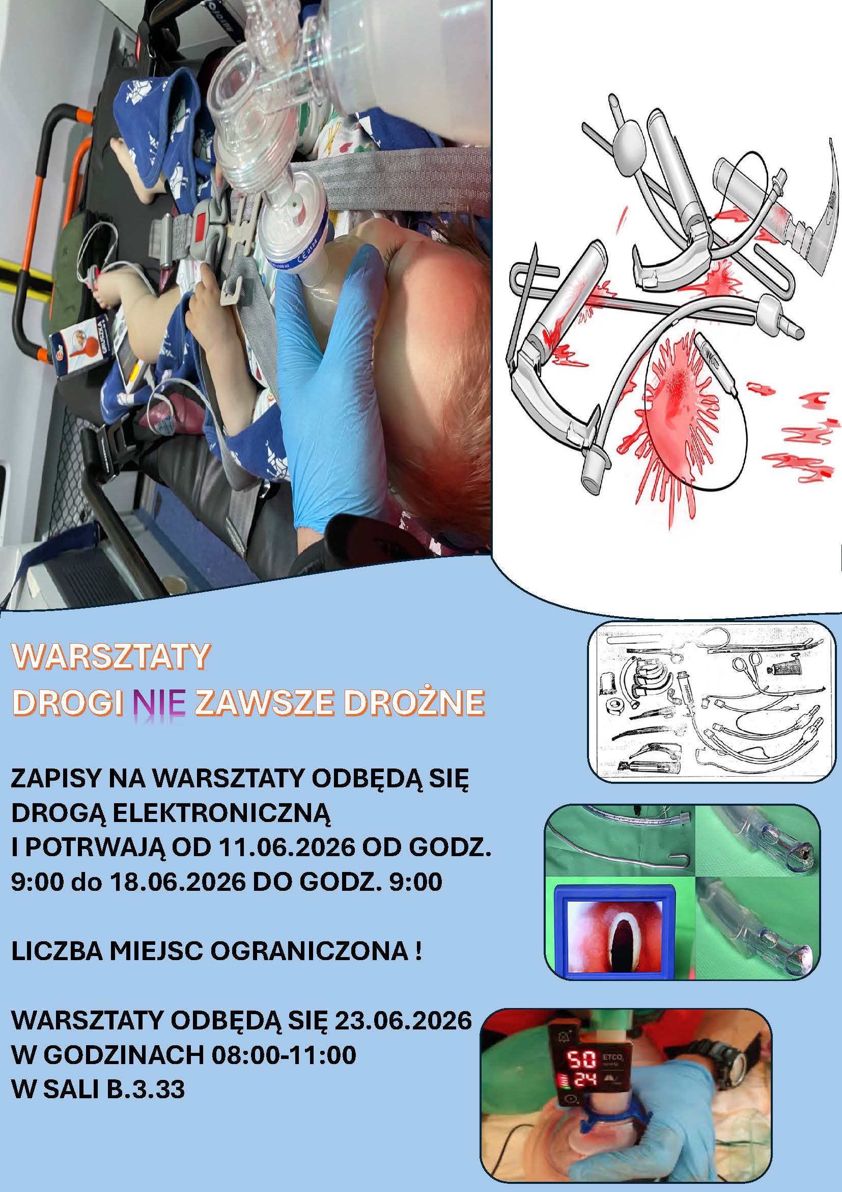 Grafika promuje warsztaty &bdquo;Drogi Nie Zawsze Drożne&rdquo; organizowane przez Collegium Medicum Uniwersytetu Jana Kochanowskiego w Kielcach. Przedstawia scenę udzielania pomocy medycznej oraz zawiera informacje dotyczące zapis&oacute;w i terminu wydarzenia. Materiał pełni funkcję informacyjną i promocyjną.