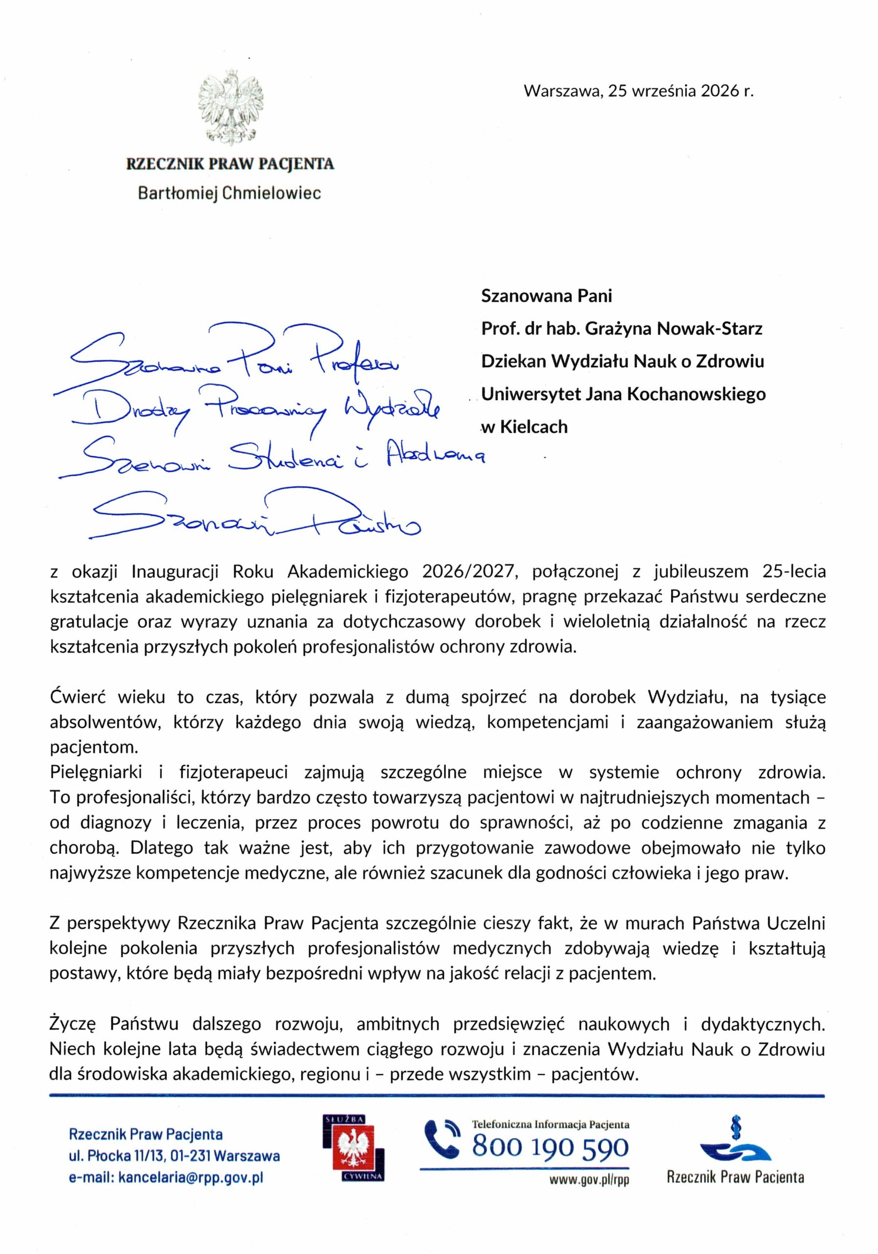 Skan listu Rzecznika Praw Pacjenta z gratulacjami z okazji inauguracji roku akademickiego 2026/2027 oraz 25-lecia kształcenia pielęgniarek i fizjoterapeut&oacute;w na Uniwersytecie Jana Kochanowskiego w Kielcach. Dokument zawiera podziękowania i wyrazy uznania dla pracownik&oacute;w naukowych, absolwent&oacute;w oraz przedstawicieli zawod&oacute;w medycznych. U dołu widoczne są dane kontaktowe urzędu i logotypy instytucjonalne.